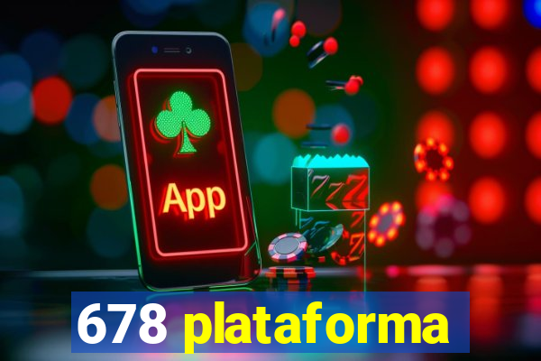 678 plataforma